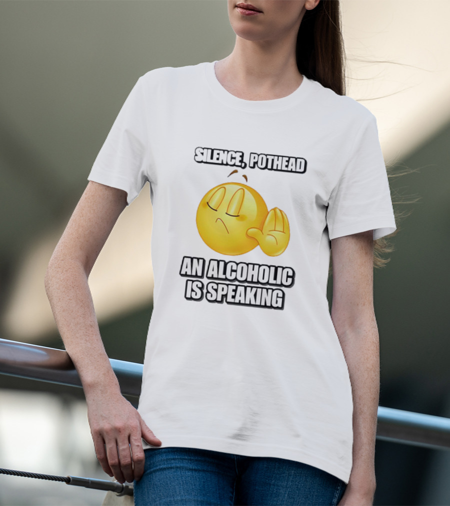Silence Pothead An Alcoholic Is Speaking Emoji Face With Hand Gesture T-Shirt