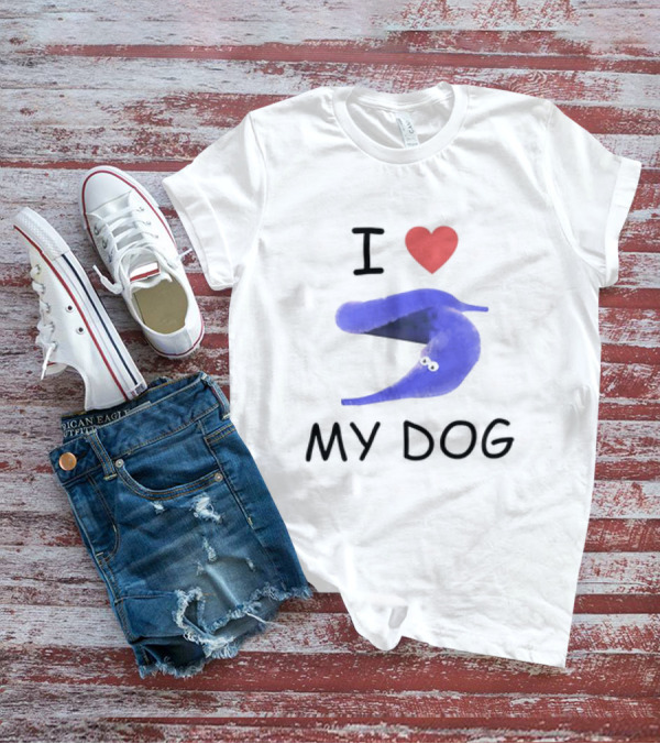 I Love My Dog Silly Worm T-Shirt
