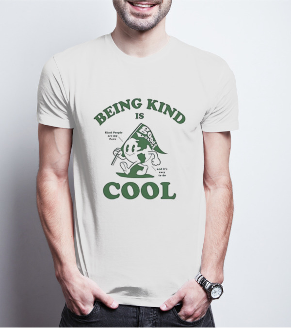 Being Kind Is Cool Good Vibe Flag With Kind People Are My Fav T-Shirt