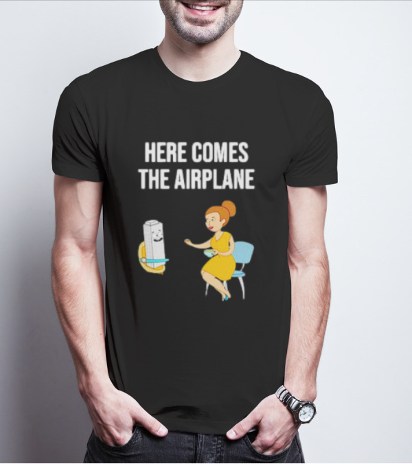 HERE COMES THE AIRPLANE CARTOON TOILET PAPER AND WOMAN ON CHAIR T-Shirt