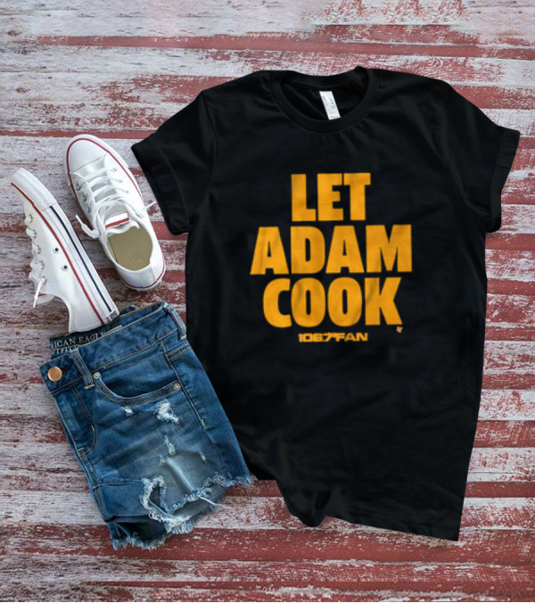 Washington Commanders Let Adam Cook 1067 Fan T-Shirt