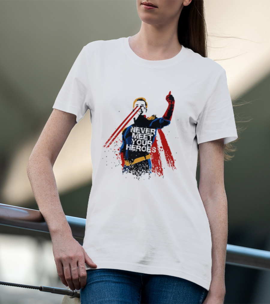 Never Meet Your Heroes Meme Laser Vision Superhero Approval Concept T-Shirt