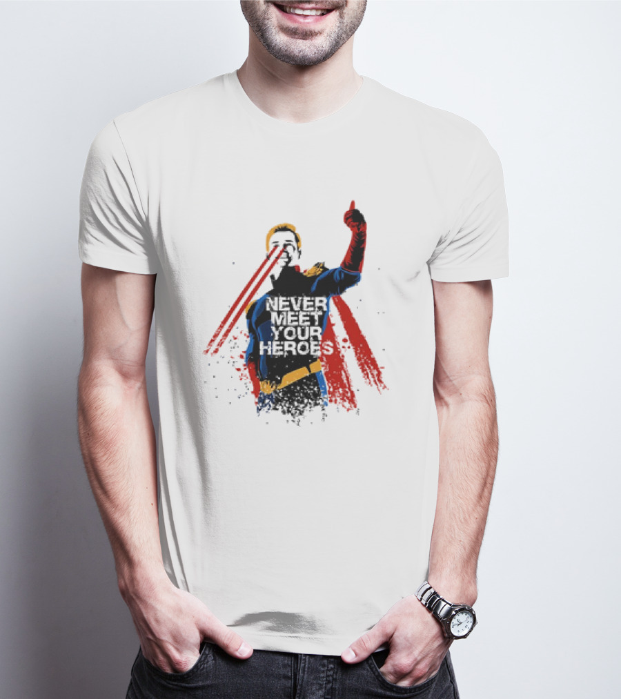 Never Meet Your Heroes Meme Laser Vision Superhero Approval Concept T-Shirt