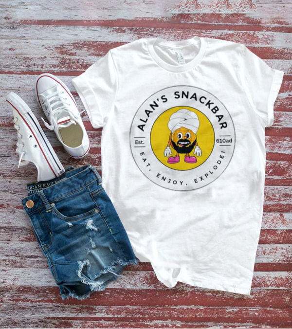 ALAN'S SNACKBAR EST. 610AD EAT, ENJOY, EXPLODE T-Shirt