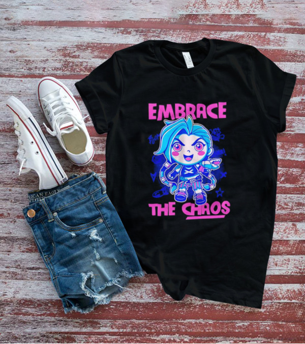 Embrace The Chaos Jinx League Of Legends Arcane Graffiti T-Shirt