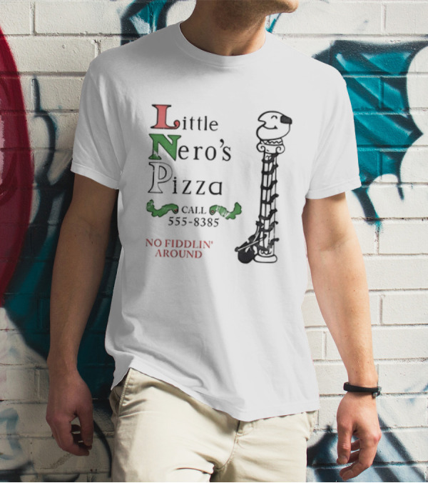 Little Nero’s Pizza Call 555-8385 No Fiddlin’ Around Classical Column T-Shirt
