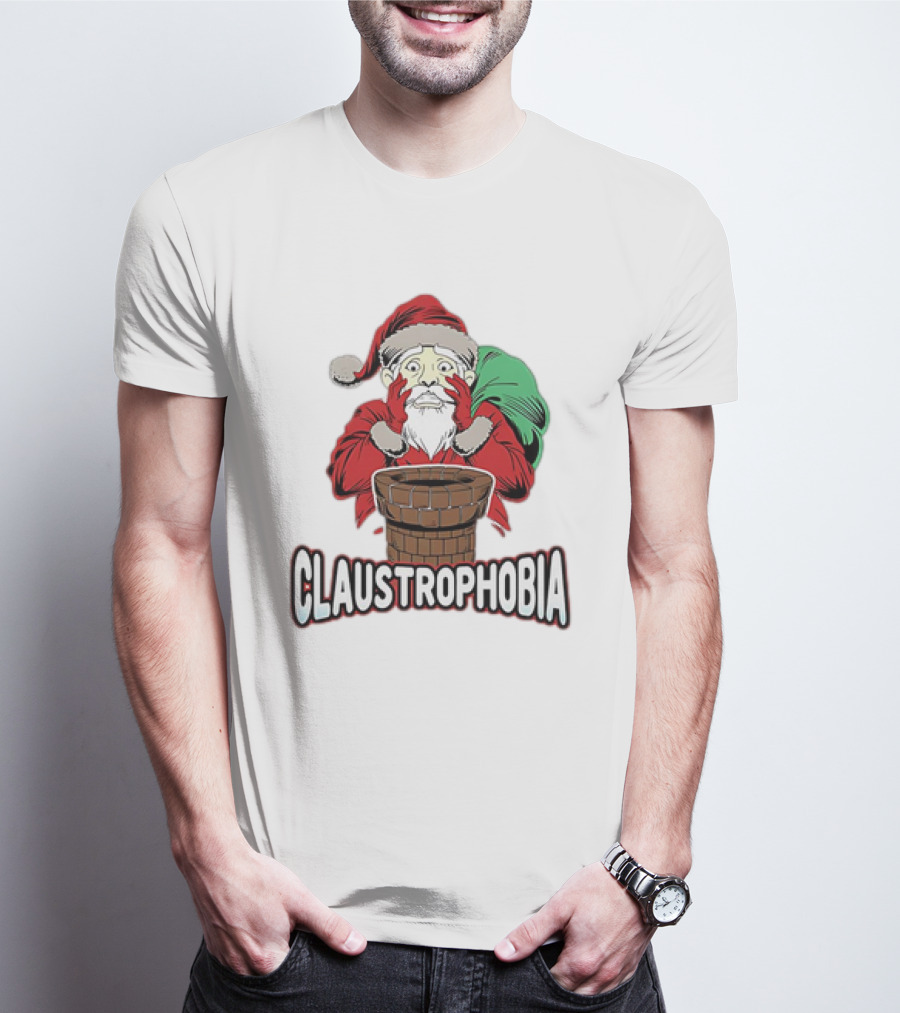 Claustrophobia Santa Claus Chimney Christmas T-Shirt