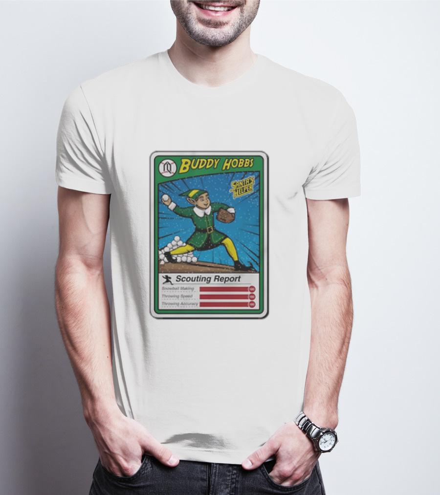 Buddy Hobbs Santa’s Helper Scouting Report Snowball Making Throwing Speed Accuracy T-Shirt