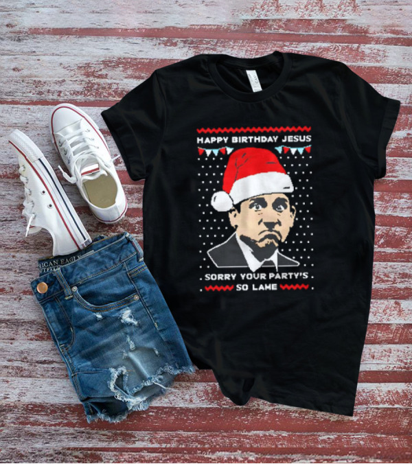 Michael Scott Happy Birthday Jesus Sorry Your Party's So Lame Christmas Santa Hat T-Shirt