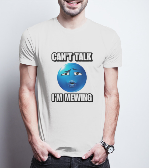 Can't Talk Blue Emoji Mewing Meme T-Shirt