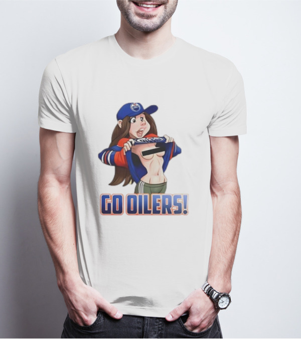 Edmonton Oilers Fan Girl Cartoon Go Oilers Enthusiasm T-Shirt