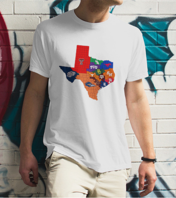 Map Of Texas College Football Teams Featuring TCU Baylor Texas A&M Texas Tech UTEP T-Shirt
