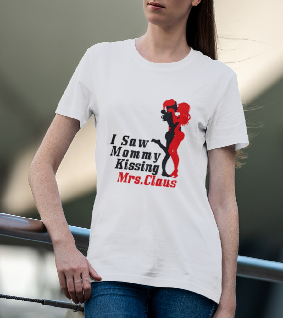 I Saw Mommy Kissing Mrs. Claus Retro Silhouette Christmas Fun T-Shirt