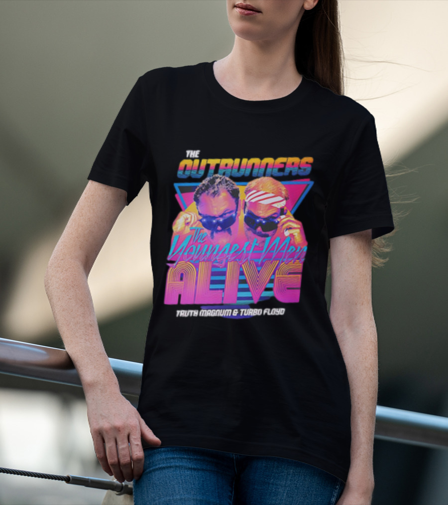 The Outrunners The Youngest Men Alive Truth Magnum And Turbo Floyd Retro Neon T-Shirt
