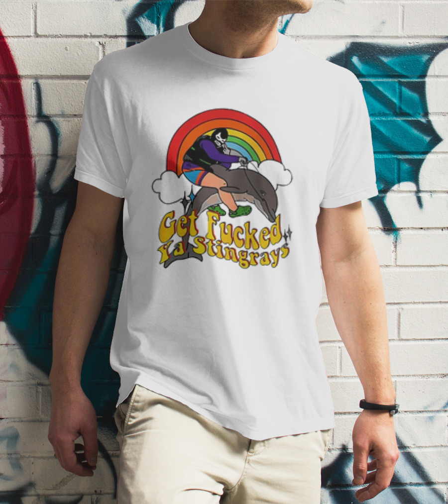 Powerfish Get F Ya Stingrays Rainbow Rider T-Shirt