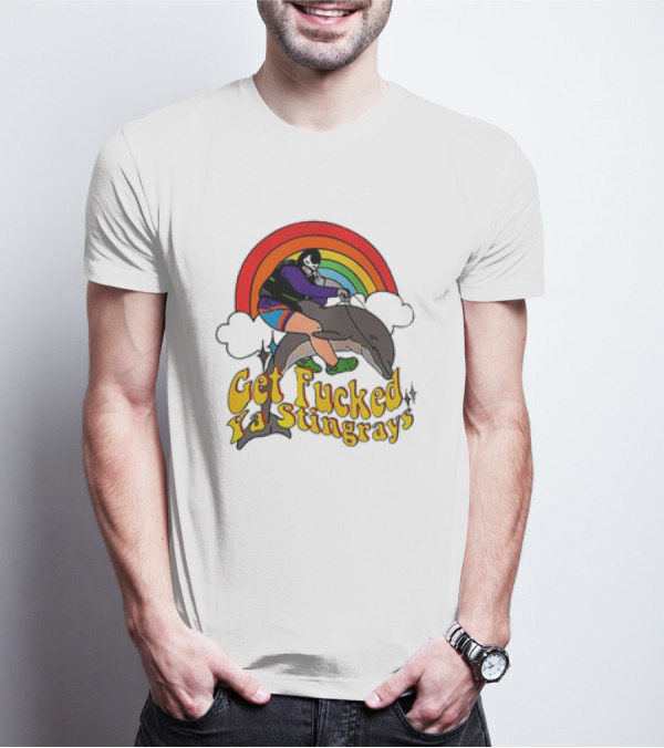 Powerfish Get F Ya Stingrays Rainbow Rider T-Shirt