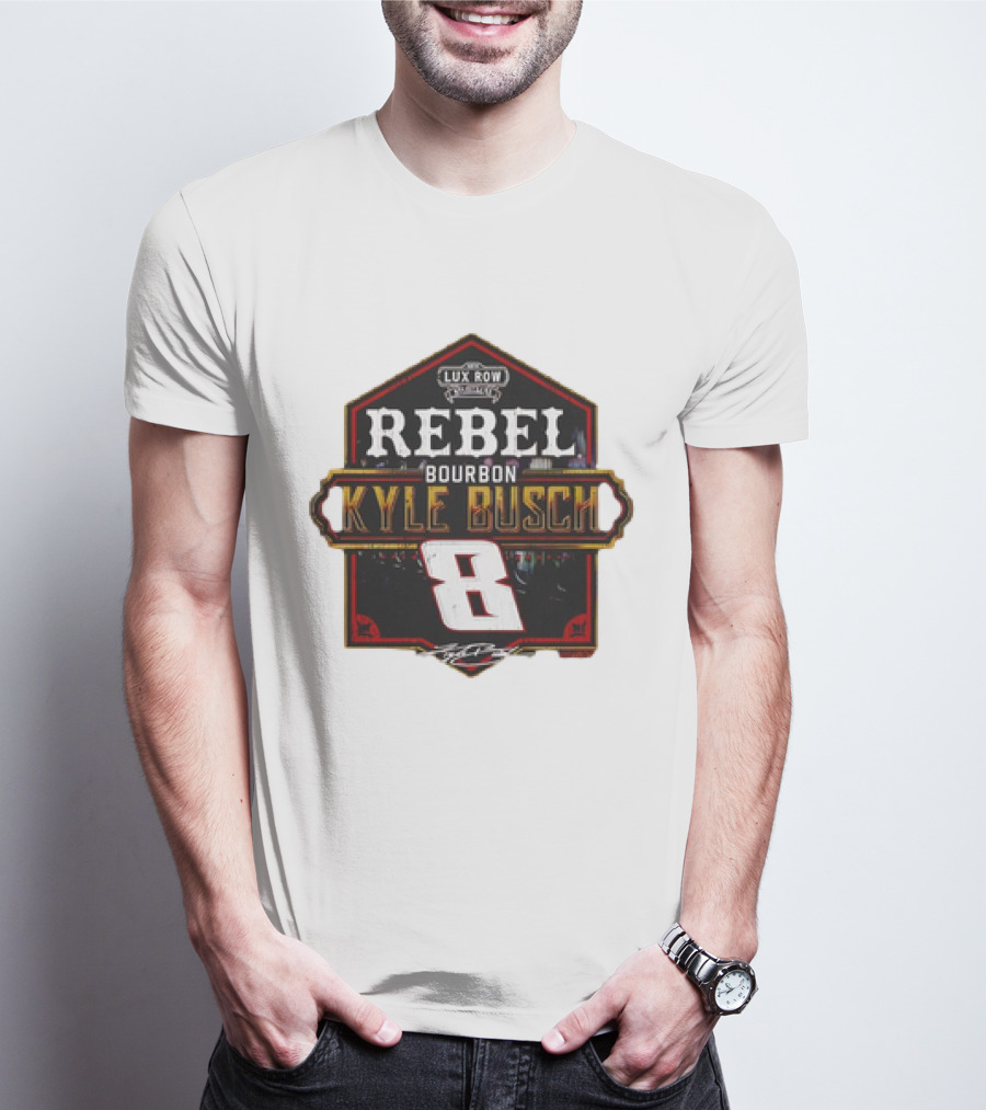 Kyle Busch Rebel Bourbon Lux Row NASCAR 8 T-Shirt