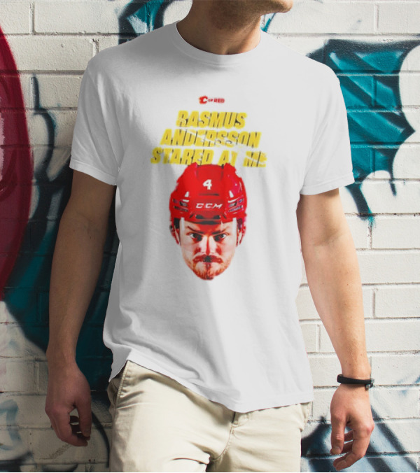 C Of Red Rasmus Andersson Stared At Me CCM Red Helmet Number 4 T-Shirt