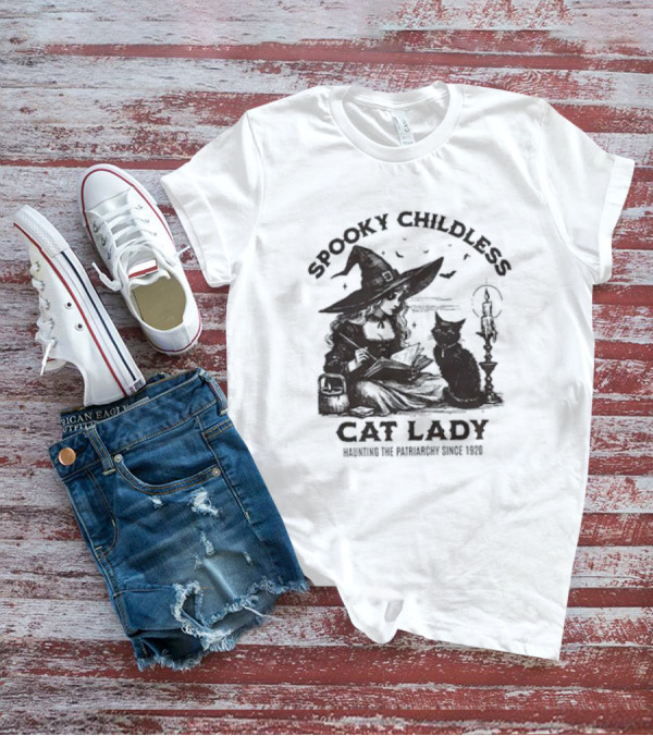 Spooky Childless Cat Lady Witch Haunting The Patriarchy Since 1920 T-Shirt