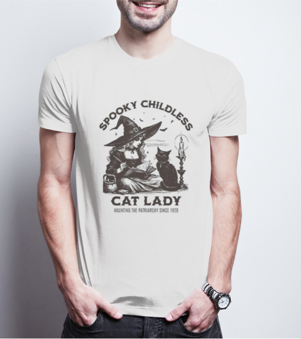 Spooky Childless Cat Lady Witch Haunting The Patriarchy Since 1920 T-Shirt