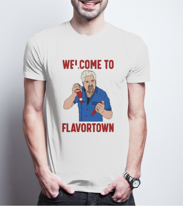 WECOME TO FLAVORTOWN Flavortown Guy Character Cartoon Blue Shirt Red Bottles T-Shirt