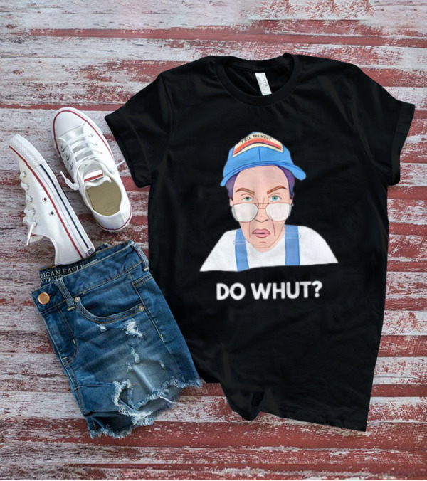 Andi Tillman Do Whut Cap Expression Do Whut? T-Shirt