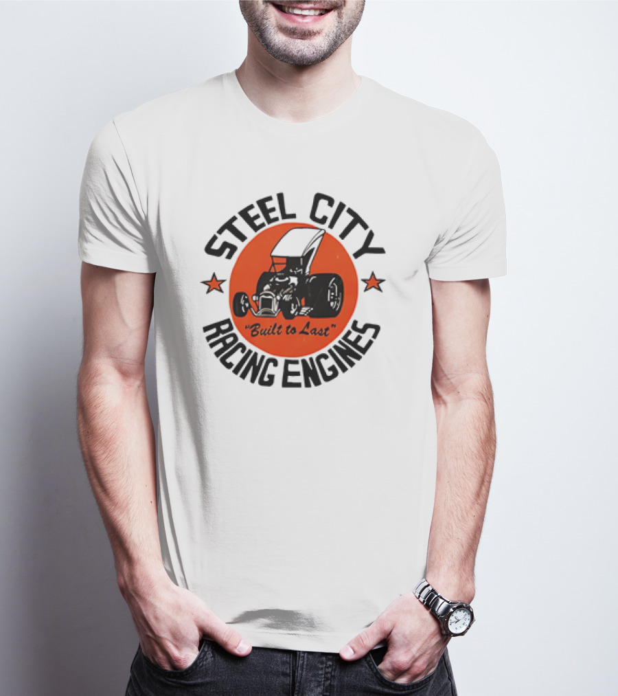 Steel City Racing Engines Built To Last Retro Hot Rod T-Shirt