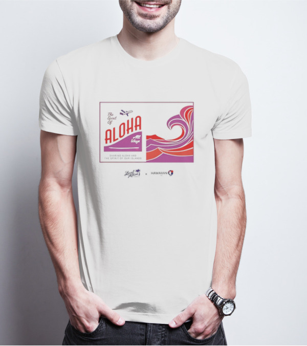 The Spirit Of Aloha Hawaiian Airlines Local Motion Sharing Aloha Waves T-Shirt