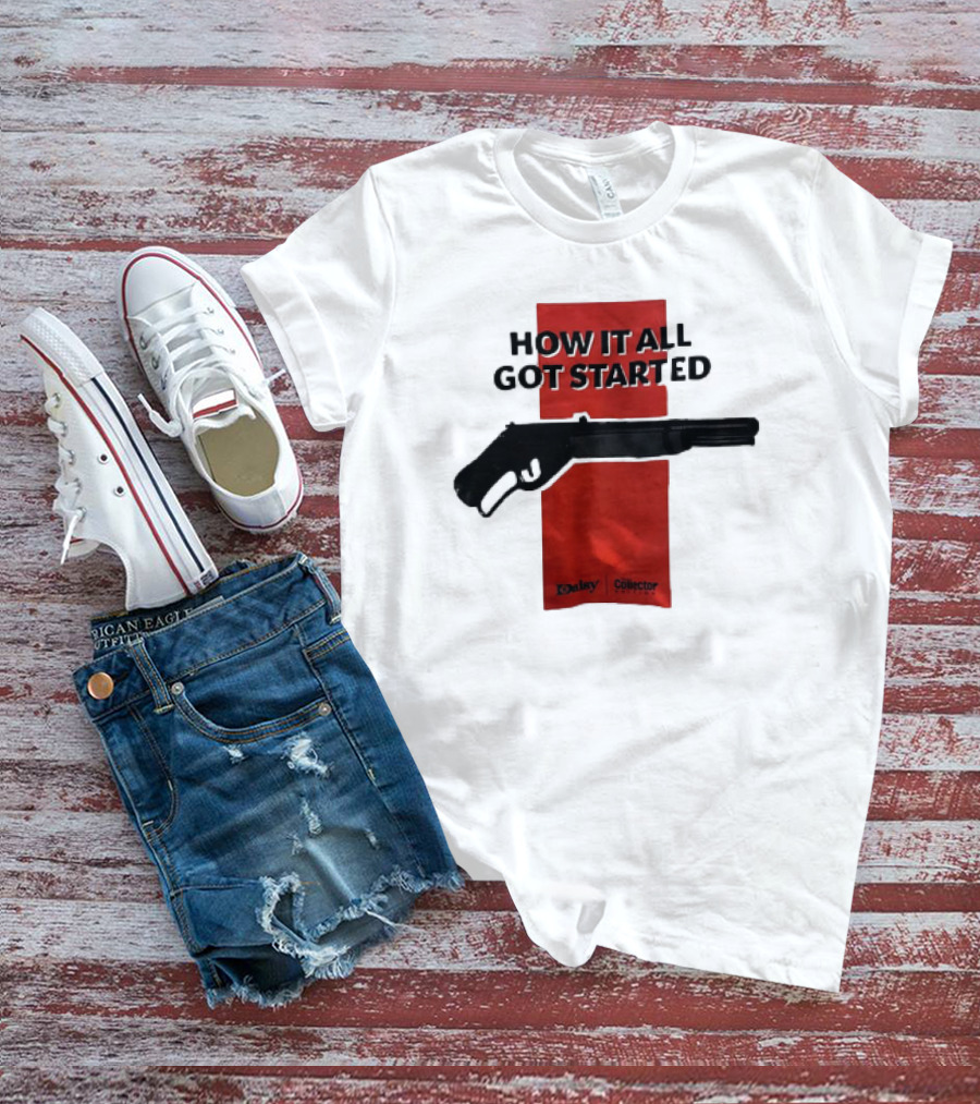 Daisy Collector How It All Got Started Gun T-Shirt
