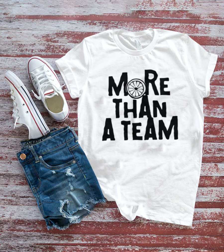 More Than A Team Bicycle Wheel T-Shirt