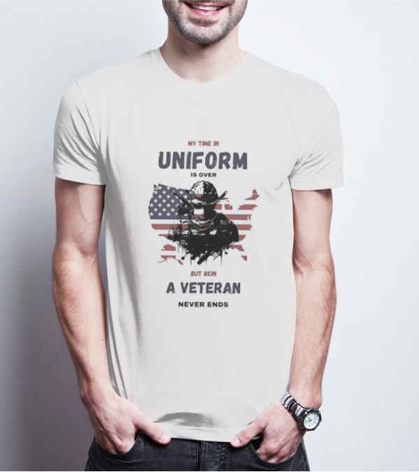 My Time In Uniform Is Over But Being A Veteran Never Ends USA Flag Soldier T-Shirt