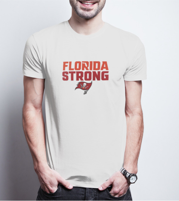Tampa Bay Buccaneers Florida Strong T-Shirt
