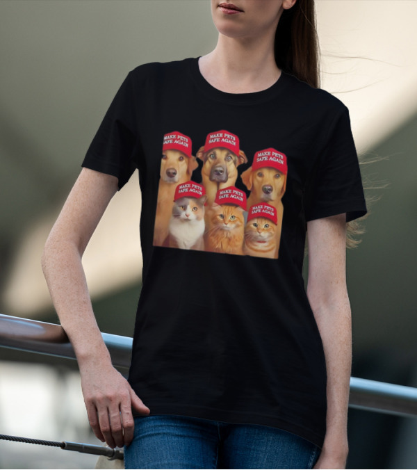 Make Pets Safe Again Red Hat Dogs And Cats T-Shirt