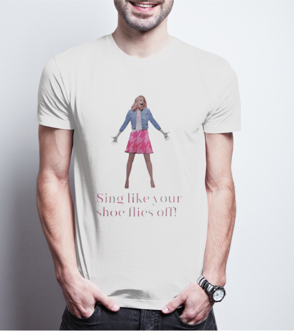 Legally Blonde Sing Like Your Shoe Flies Off Pink Dress And Denim Jacket T-Shirt