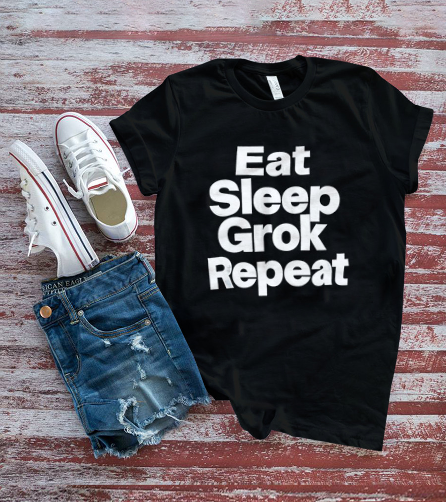 Eat Sleep Grok Repeat Grokkers Lifestyle Cycle T-Shirt