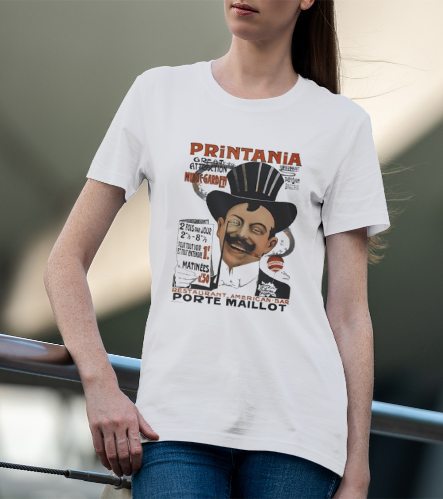 Printania Great Attraction Music Garden Restaurant American Bar Porte Maillot Vintage Advertisement T-Shirt