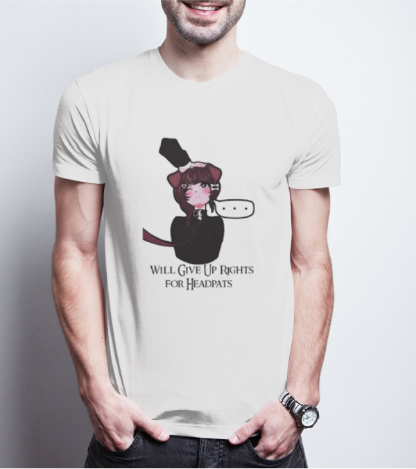 Will Give Up Rights For Headpats Anime Cat Ear Character With Blush And Speech Bubble T-Shirt