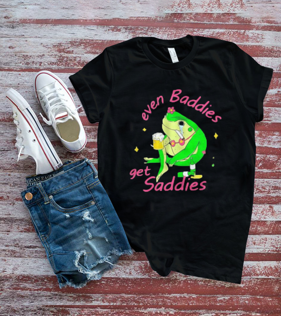 Even Baddies Get Saddies Drunk Frog With Beer And Cigarette T-Shirt
