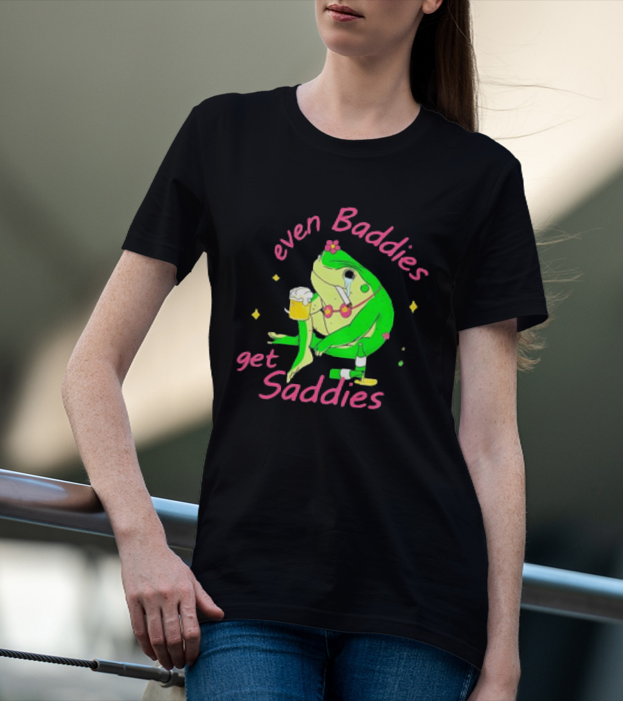 Even Baddies Get Saddies Drunk Frog With Beer And Cigarette T-Shirt