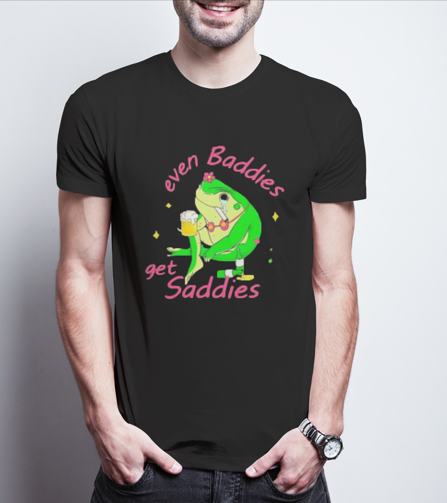 Even Baddies Get Saddies Drunk Frog With Beer And Cigarette T-Shirt
