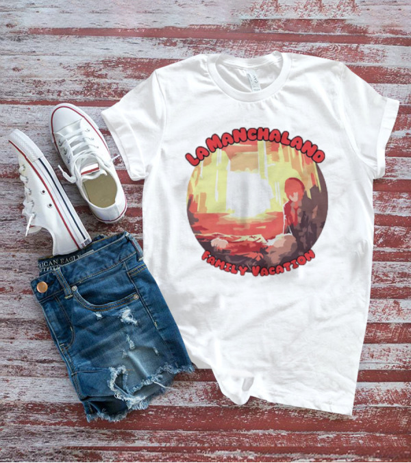 La Manchaland Family Vacation Sci-Fi Adventure Scene T-Shirt