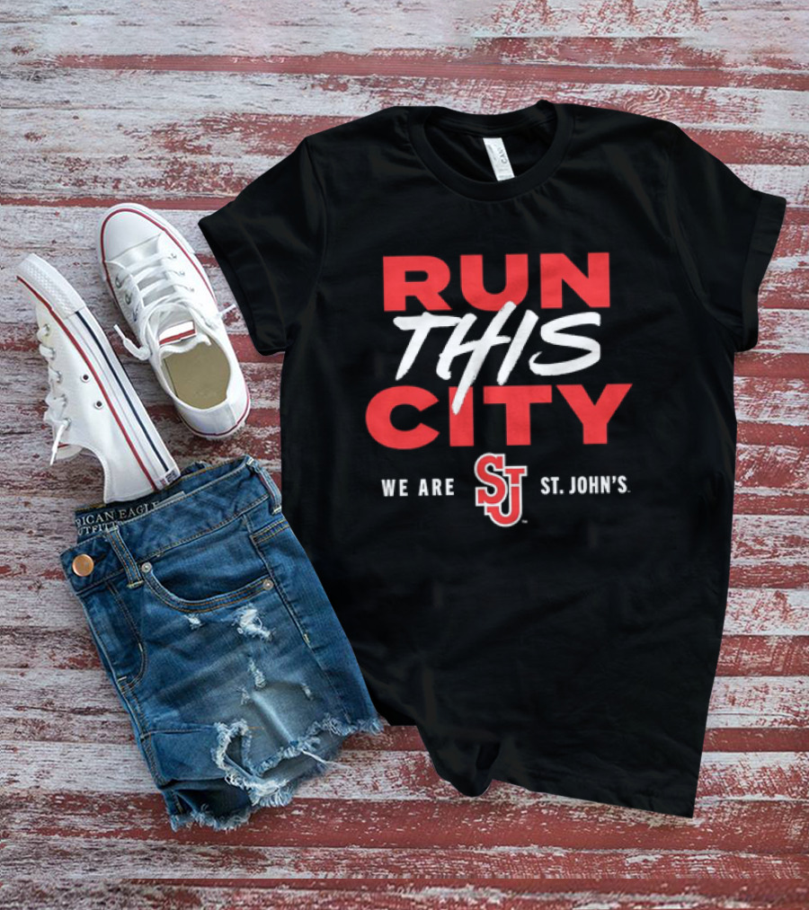 RUN THIS CITY WE ARE SJ ST. JOHN'S RED STORM T-Shirt
