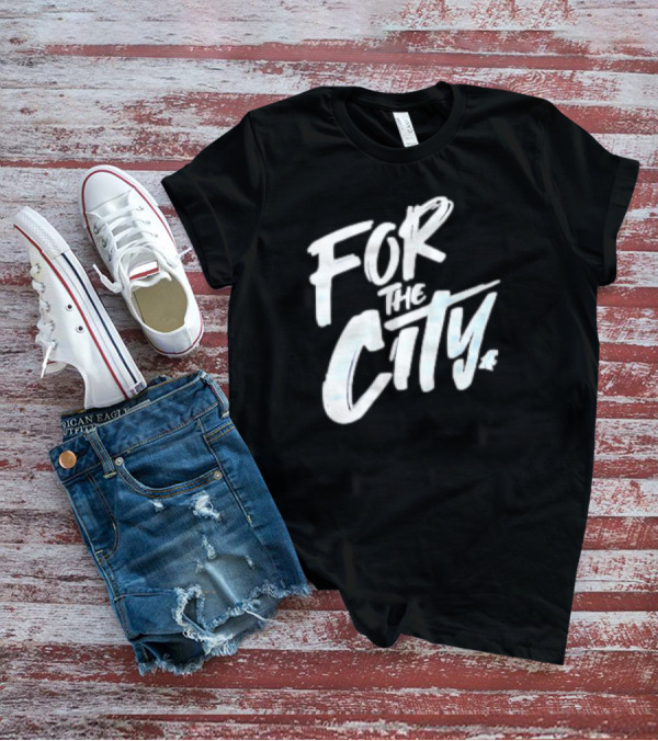 For The City Apparel Collection T-Shirt
