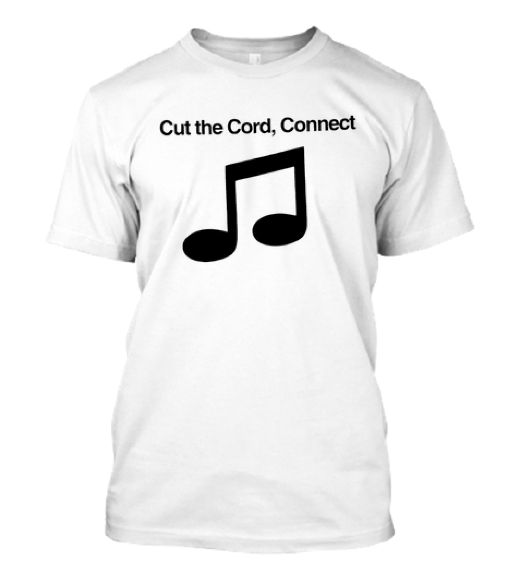 Cut The Cord Connect Musical Note T-Shirt