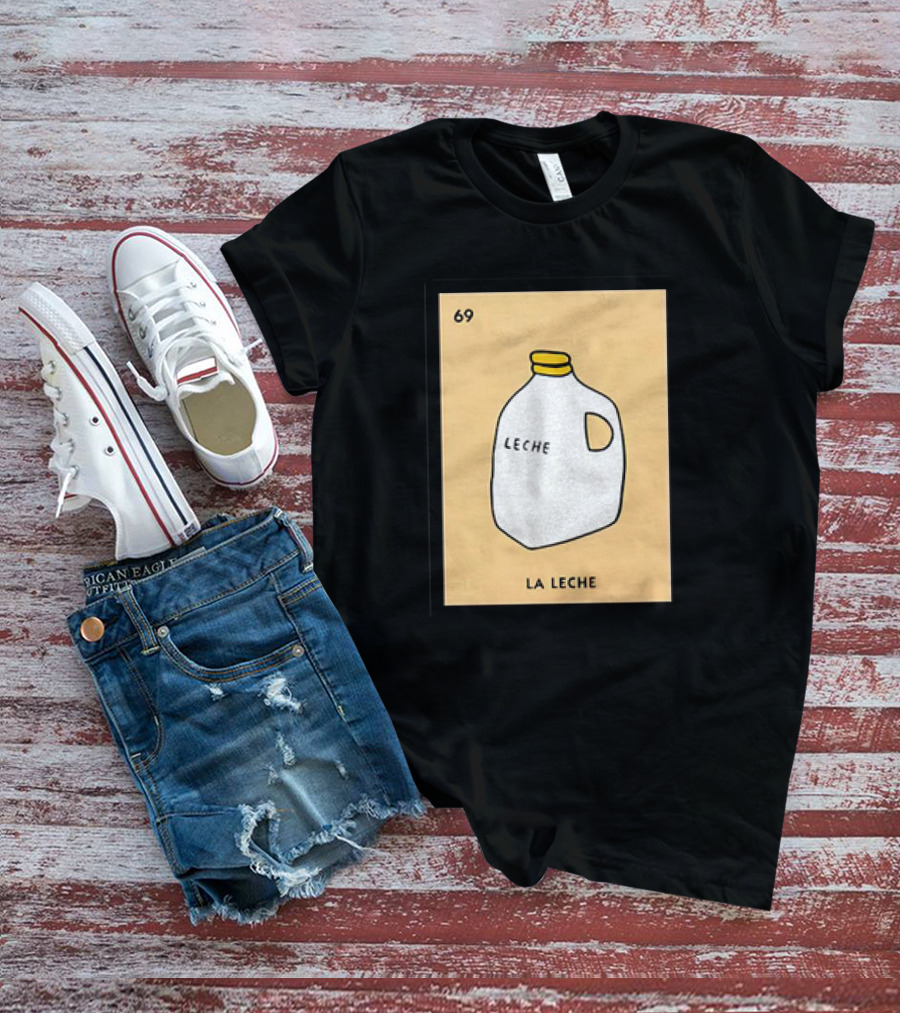 Danny Duncan La Leche 69 Milk Jug T-Shirt