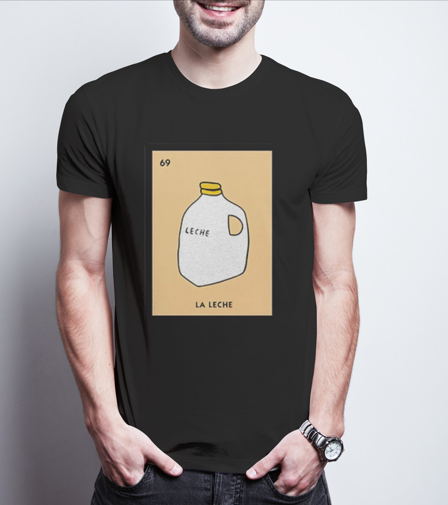 Danny Duncan La Leche 69 Milk Jug T-Shirt
