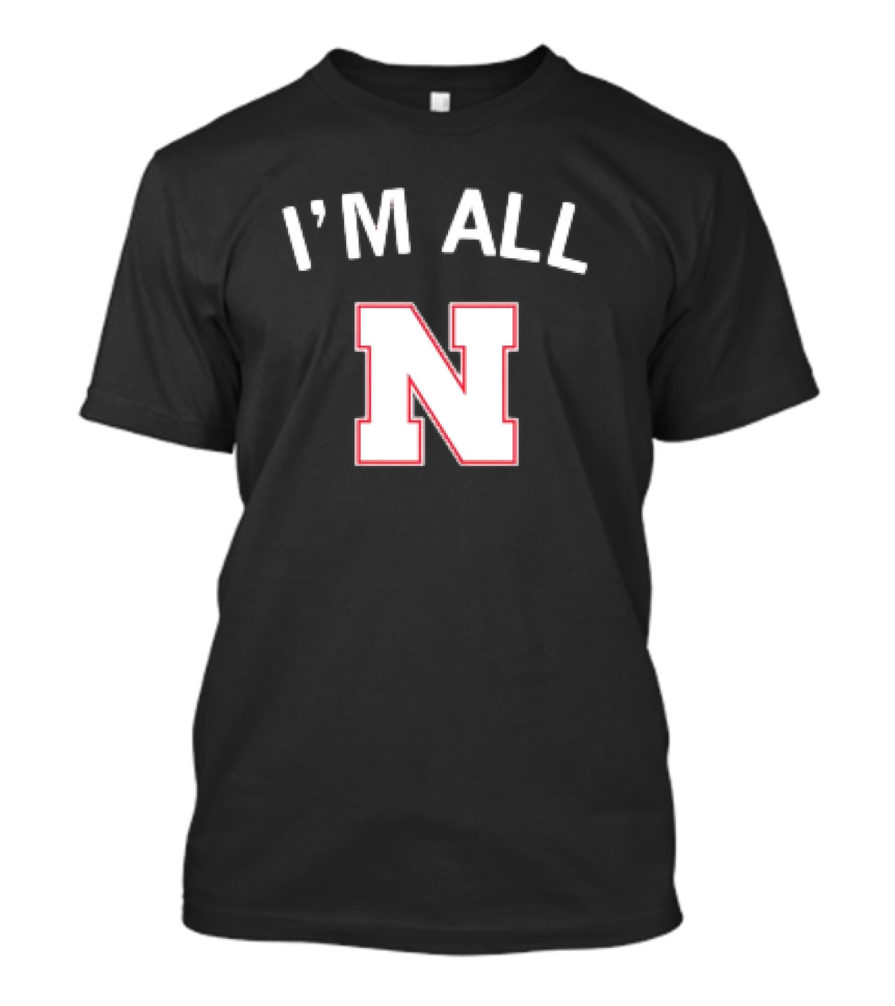 I'm All N Nebraska T-Shirt