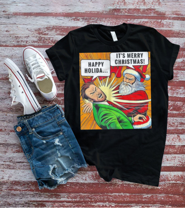 Santa Slap It's Merry Christmas Happy Holida T-Shirt