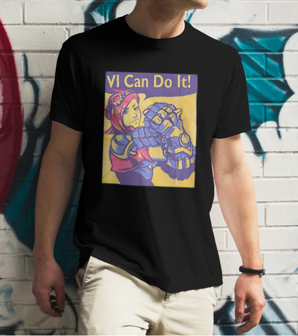 VI Can Do It League Of Legends Rosie The Riveter T-Shirt