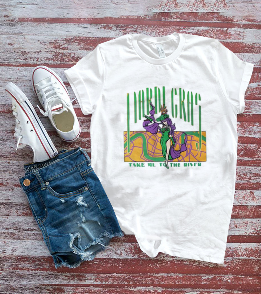 Mardi Gras Masked Dancer Take Me To The River With Map Background T-Shirt